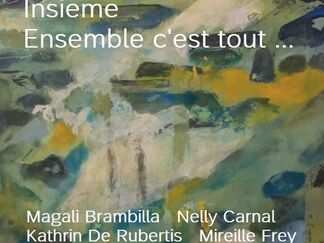 Miteinand, Insieme, Ensemble c`est tout