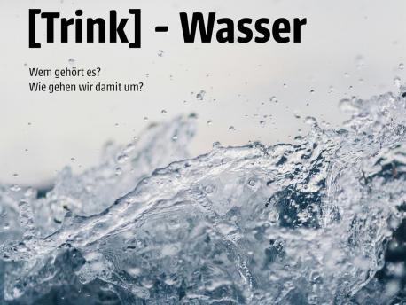 Wasser – ein Menschenrecht
